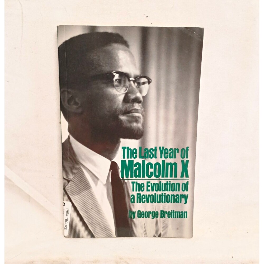 The Last Year of Malcolm X George Breitman 1992 11th Printing Pathfinder